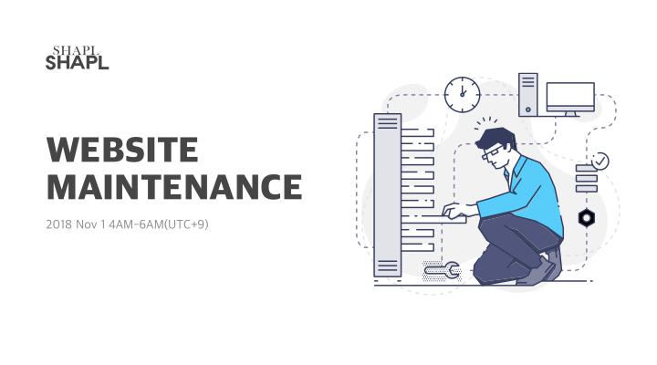 [Notice] Website Maintenance Notification